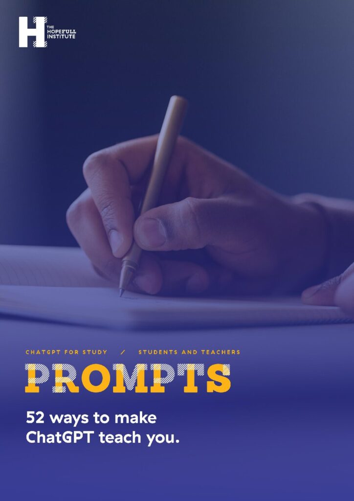 52 ChatGPT study prompts, a free PDF from The HopeFULL Institute